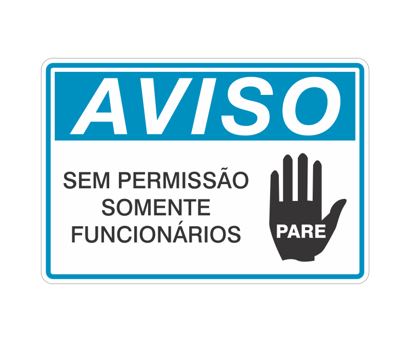 Placa de Aviso - Imagem 68