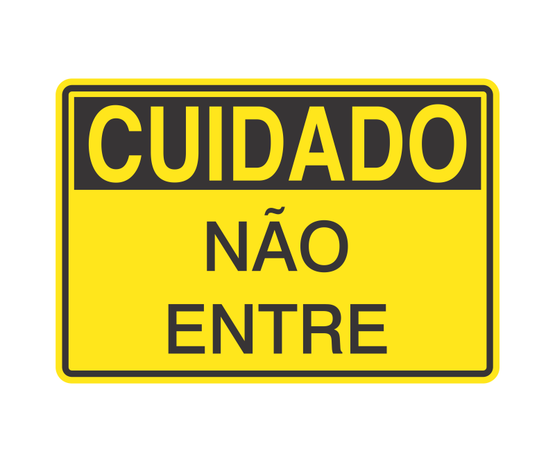 Placa de Cuidado - Imagem 68